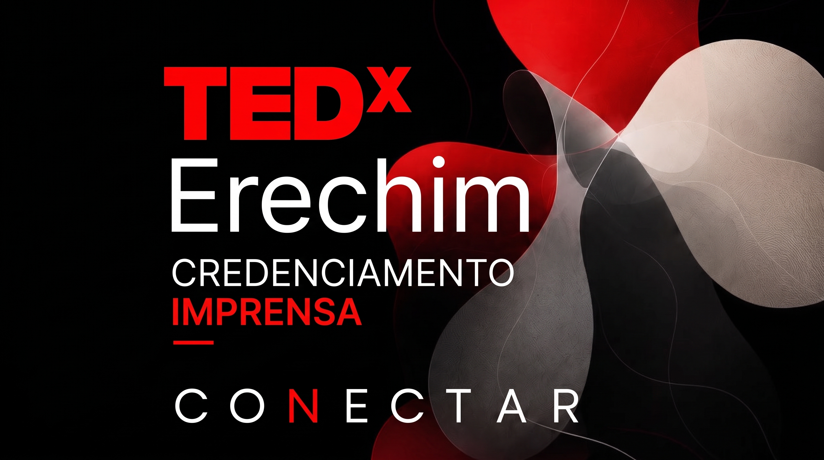 TEDxErechim abre credenciamento de veículos de comunicação para a edição Conectar